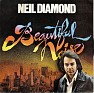 Neil Diamond Beautiful Noise CBS 7" Spain 4601 1976. Neil Diamond Beautiful. Subida por susofe